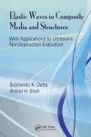 Elastic Waves in Composite Media and Structures cover