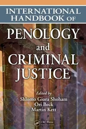 International Handbook of Penology and Criminal Justice cover