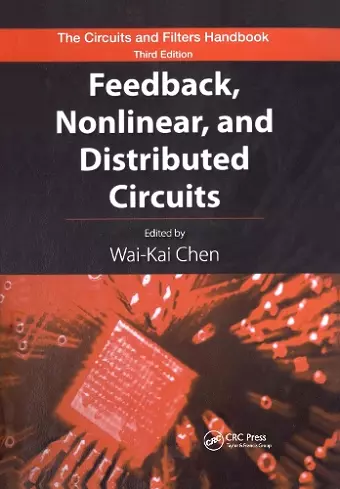 Feedback, Nonlinear, and Distributed Circuits cover