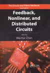 Feedback, Nonlinear, and Distributed Circuits cover