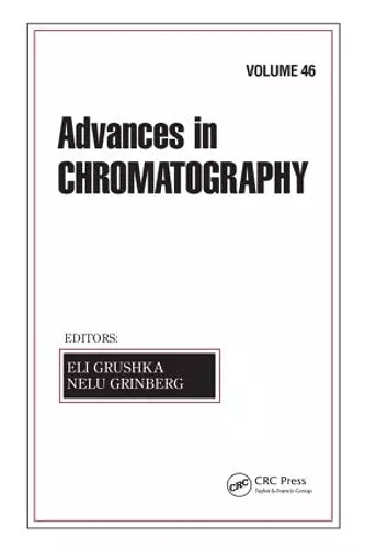 Advances in Chromatography, Volume 46 cover