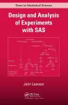 Design and Analysis of Experiments with SAS cover