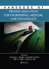 Handbook of Driving Simulation for Engineering, Medicine, and Psychology cover