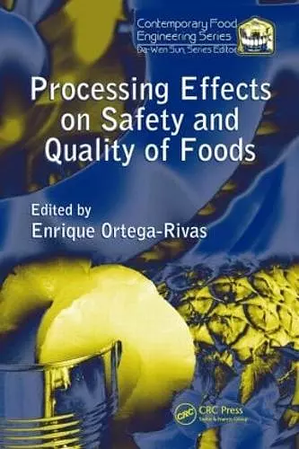 Processing Effects on Safety and Quality of Foods cover