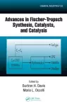 Advances in Fischer-Tropsch Synthesis, Catalysts, and Catalysis cover