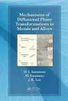 Mechanisms of Diffusional Phase Transformations in Metals and Alloys cover