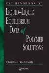 CRC Handbook of Liquid-Liquid Equilibrium Data of Polymer Solutions cover