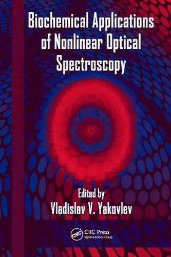 Biochemical Applications of Nonlinear Optical Spectroscopy cover