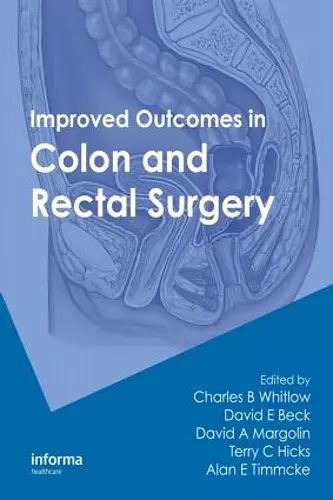 Improved Outcomes in Colon and Rectal Surgery cover