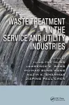 Waste Treatment in the Service and Utility Industries cover