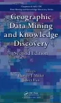 Geographic Data Mining and Knowledge Discovery cover