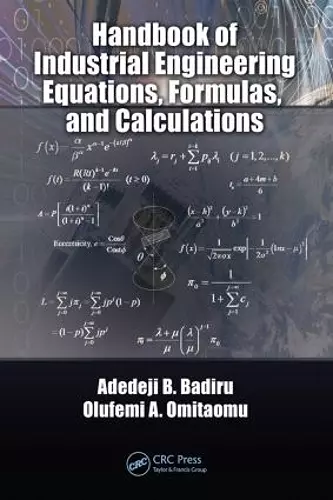 Handbook of Industrial Engineering Equations, Formulas, and Calculations cover