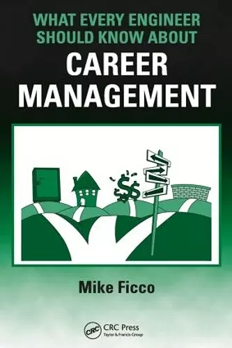 What Every Engineer Should Know About Career Management cover