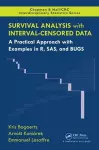 Survival Analysis with Interval-Censored Data cover