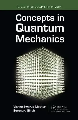 Concepts in Quantum Mechanics cover