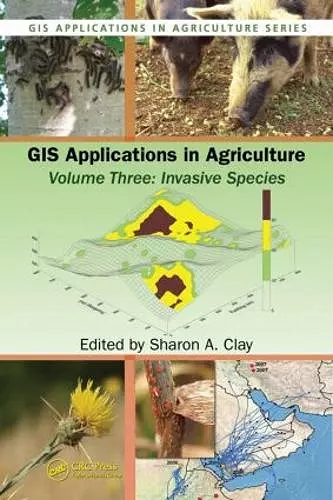 GIS Applications in Agriculture, Volume Three cover