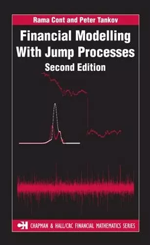 Financial Modelling with Jump Processes, Second Edition cover