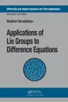 Applications of Lie Groups to Difference Equations cover