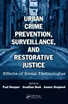 Urban Crime Prevention, Surveillance, and Restorative Justice cover