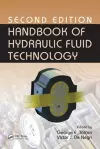 Handbook of Hydraulic Fluid Technology, Second Edition cover