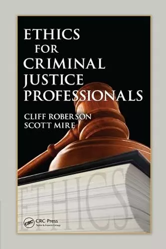 Ethics for Criminal Justice Professionals cover