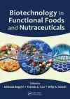 Biotechnology in Functional Foods and Nutraceuticals cover