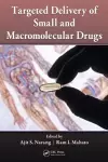 Targeted Delivery of Small and Macromolecular Drugs cover