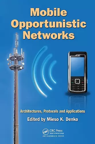 Mobile Opportunistic Networks cover