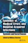 Epidemic of Medical Errors and Hospital-Acquired Infections cover