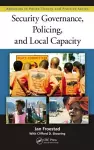 Security Governance, Policing, and Local Capacity cover