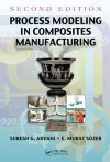 Process Modeling in Composites Manufacturing cover