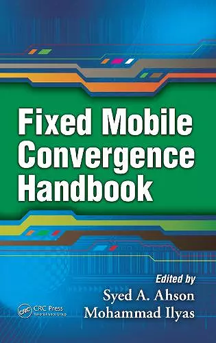 Fixed Mobile Convergence Handbook cover