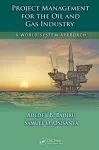 Project Management for the Oil and Gas Industry cover