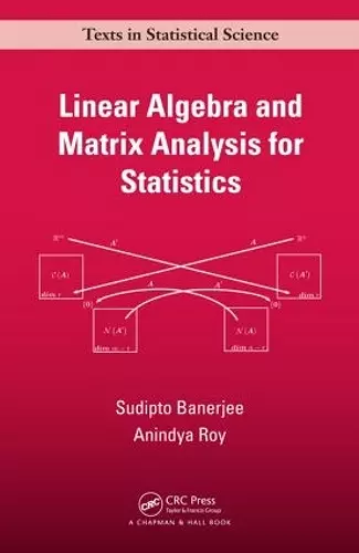 Linear Algebra and Matrix Analysis for Statistics cover