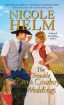 The Trouble with Cowboy Weddings cover