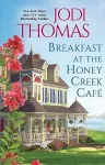 Breakfast at the Honey Creek Café cover