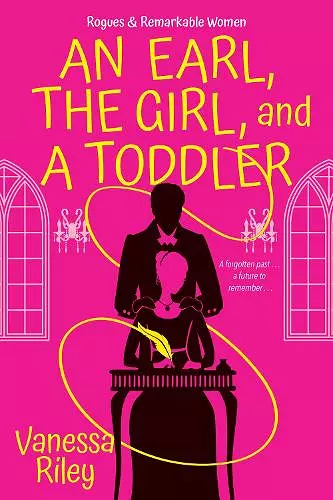 Earl, the Girl, and a Toddler, An cover