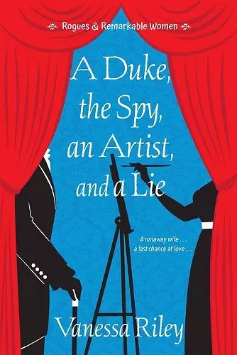 A Duke, the Spy, an Artist, and a Lie cover