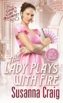 The Lady Plays with Fire cover