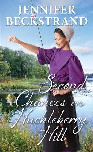 Second Chances on Huckleberry Hill cover