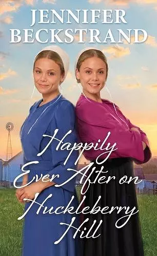 Happily Ever After on Huckleberry Hill cover