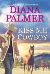 Kiss Me, Cowboy cover