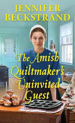 The Amish Quiltmaker's Uninvited Guest cover