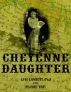 Cheyenne Daughter cover