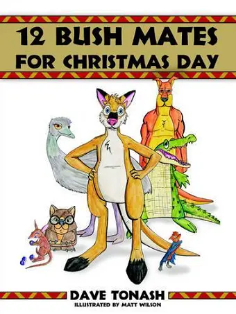 12 Bush Mates For Christmas Day cover