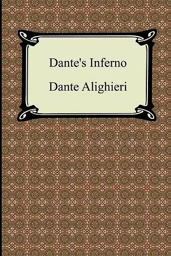 Dante's Inferno (the Divine Comedy, Volume 1, Hell) cover