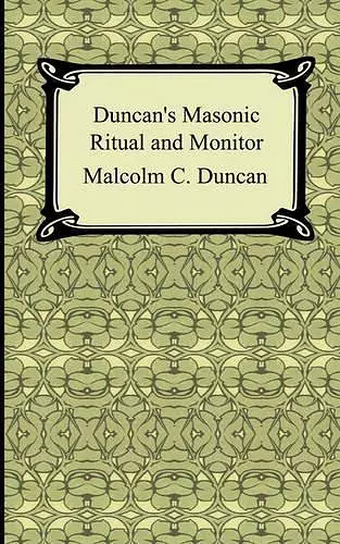 Duncan's Masonic Ritual and Monitor cover