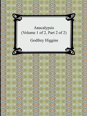 Anacalypsis (Volume 1 of 2, Part 2 of 2) cover