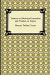 Treatise on Rhetorical Invention and Treatise on Topics cover
