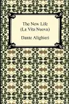 The New Life (La Vita Nuova) cover